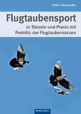 Flugtaubensport - Heinz H Kaupschäfer
