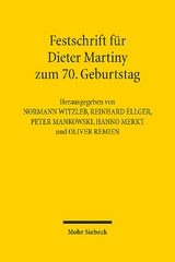 Festschrift für Dieter Martiny zum 70. Geburtstag - 
