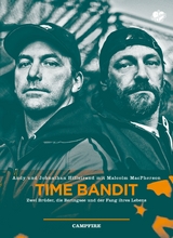 Time Bandit - Johnathan Hillstrand, Andy Hillstrand, Malcolm MacPherson