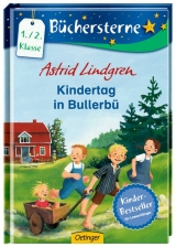 Kindertag in Bullerbü - Astrid Lindgren