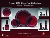 Avon's 1876 Cape Cod Collection: Glass Dinnerware - Coe, Debbie & Randy