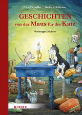 Geschichten von der Maus für die Katz - Ursel Scheffler