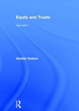 Equity and Trusts - Hudson, Alastair