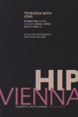 HIP VIENNA - SEASON 8: TO RUSSIA WITH LOVE - Edition A la Carte; Österreich, Klaus von