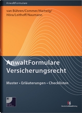 AnwaltFormulare Versicherungsrecht - Vicki Irene Commer, Thomas Leithoff