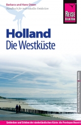 Reise Know-How Holland - Die Westküste - Barbara Otzen, Hans Otzen