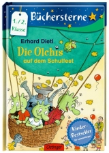 Die Olchis auf dem Schulfest - Erhard Dietl