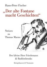 "Der alte Fontane macht Geschichten" - Hans-Peter Fischer