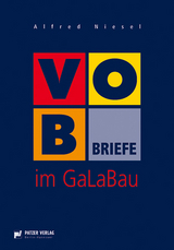 VOB-Briefe im GaLaBau - Alfred Niesel