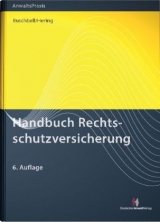 Handbuch Rechtsschutzversicherung - 