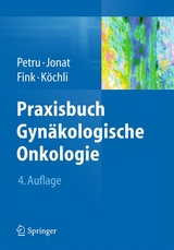 Praxisbuch Gynäkologische Onkologie - 