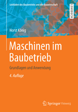 Maschinen im Baubetrieb - Horst König