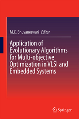 Application of Evolutionary Algorithms for Multi-objective Optimization in VLSI and Embedded Systems - 