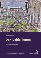 Der luzide Traum - Brigitte Holzinger