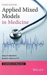 Applied Mixed Models in Medicine - Brown, Helen; Prescott, Robin