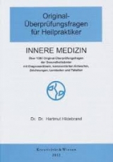 Original-Überprüfungsfragen für Heilpraktiker Innere Medizin - Hartmut Hildebrand