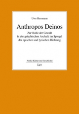 Anthropos Deinos - Uwe Herrmann