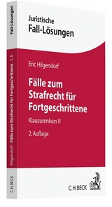 Fälle zum Strafrecht für Fortgeschrittene - Hilgendorf, Eric