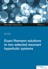 Exact Riemann solutions to two selected resonant hyperbolic systems - Ee Han