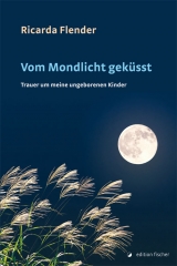 Vom Mondlicht geküsst - Ricarda Flender