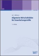 Allgemeine Wirtschaftslehre für Steuerfachangestellte - 