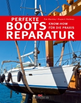 Perfekte Bootsreparatur - Pat Manley, Rupert Holmes