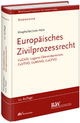 Europäisches Zivilprozessrecht - Hein, Jan; Kropholler †, Jan