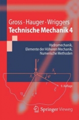 Technische Mechanik 4 - Gross, Dietmar; Hauger, Werner; Wriggers, Peter