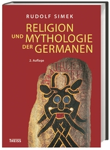 Religion und Mythologie der Germanen - Rudolf Simek