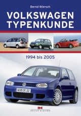 Volkswagen Typenkunde - Bernd Wiersch