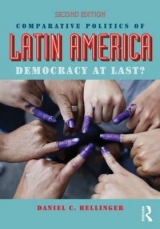 Comparative Politics of Latin America - Hellinger, Daniel C.