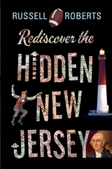 Rediscover the Hidden New Jersey - Roberts, Russell