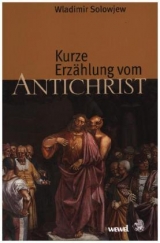 Kurze Erzählung vom Antichrist - Solowjew, Wladimir