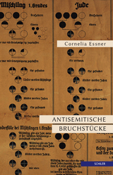 Antisemitische Bruchstücke - Cornelia Essner