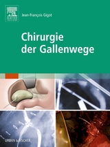 Chirurgie der Gallenwege - Gigot, Jean-François