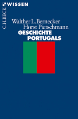 Geschichte Portugals - Walther L. Bernecker, Horst Pietschmann