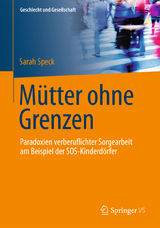 Mütter ohne Grenzen - Sarah Speck