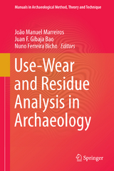 Use-Wear and Residue Analysis in Archaeology - 