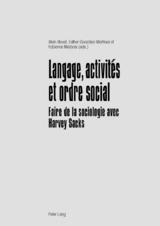 Langage, activités et ordre social - 