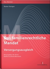 Das familienrechtliche Mandat - Versorgungsausgleich - Kemper, Rainer