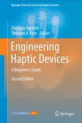 Engineering Haptic Devices - Hatzfeld, Christian; Kern, Thorsten A.