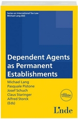 Dependent Agents as Permanent Establishments - 