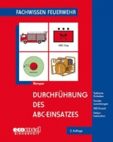 Durchführung des ABC-Einsatzes - Hans Kemper