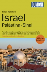 DuMont Reise-Handbuch Reiseführer Israel, Palästina, Sinai - Michel Rauch