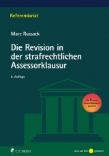 Die Revision in der strafrechtlichen Assessorklausur