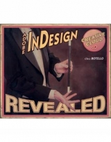 Adobe® InDesign Creative Cloud Revealed - Botello, Chris