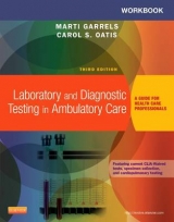 Workbook for Laboratory and Diagnostic Testing in Ambulatory Care - Garrels, Marti