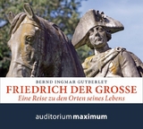 Friedrich der Große - Gutberlet, Bernd Ingmar