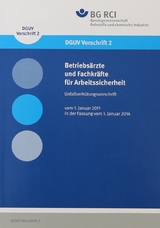 DGUV Vorschrift 2 - Betriebsärzte und Fachkräfte für Arbeitssicherheit