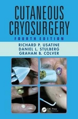 Cutaneous Cryosurgery - Usatine, Richard P.; Stulberg, Daniel L.; Colver, Graham B.